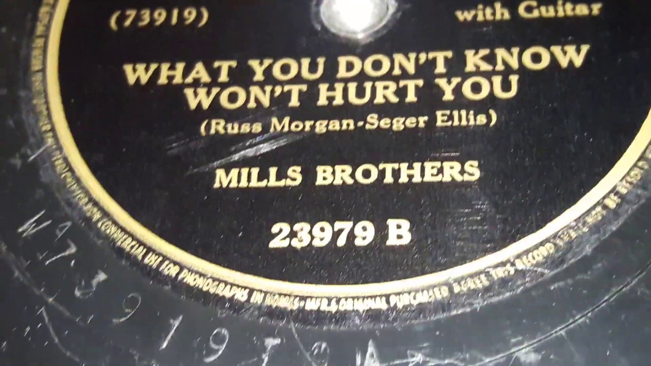 The Mills Brothers - What You Don't Know Won't Hurt You (1947)