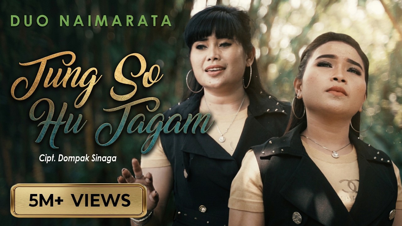 Duo Naimarata - TUNG SO HUTAGAM  (Official Music Video)