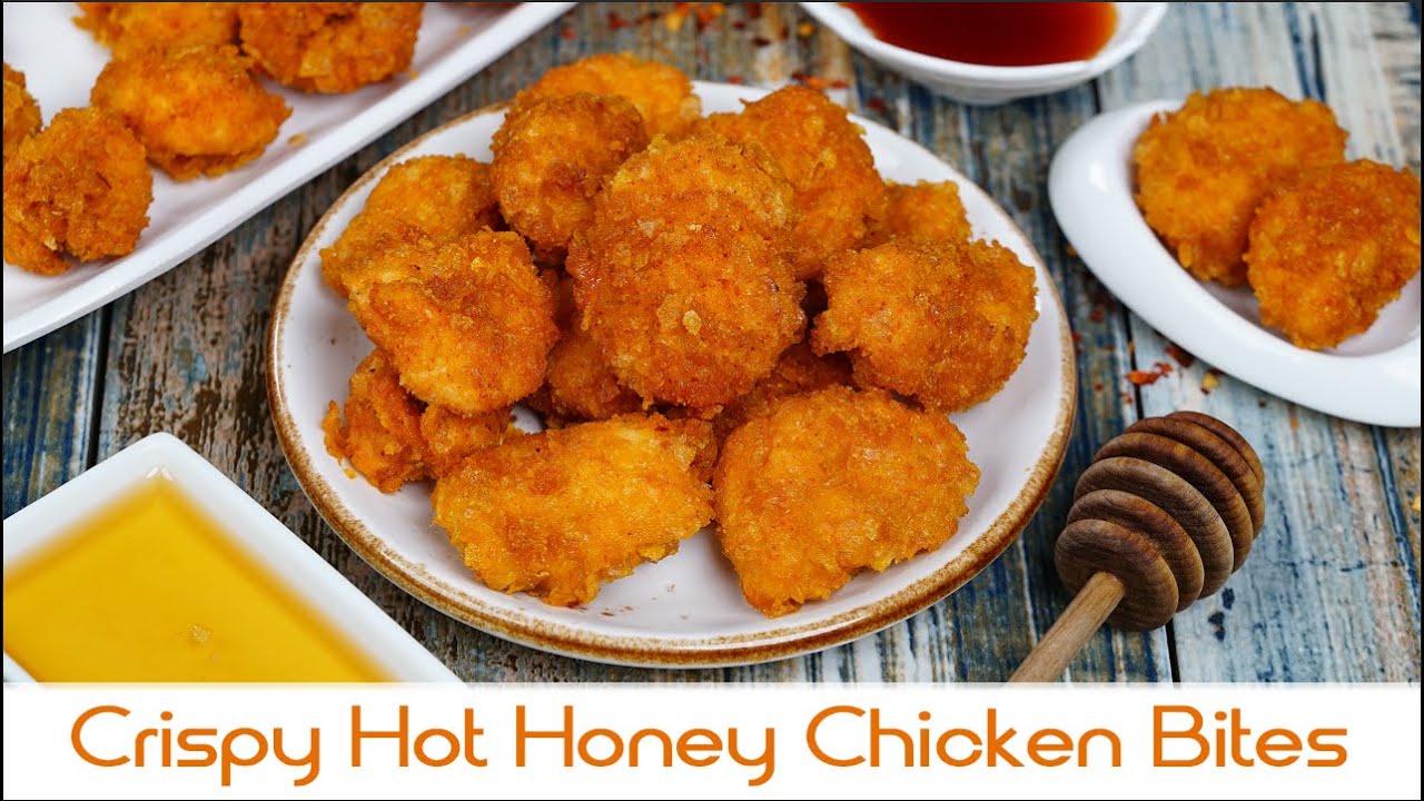 Crispy Hot Honey Chicken Bites