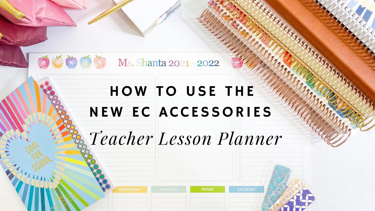 How to use the NEW Erin Condren Accessories in Your Teacher Lesson Planner