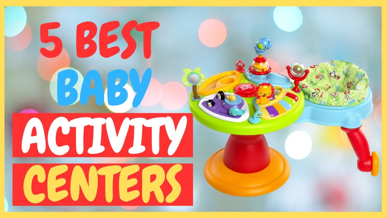Top 5 Best Activity Centers 2020