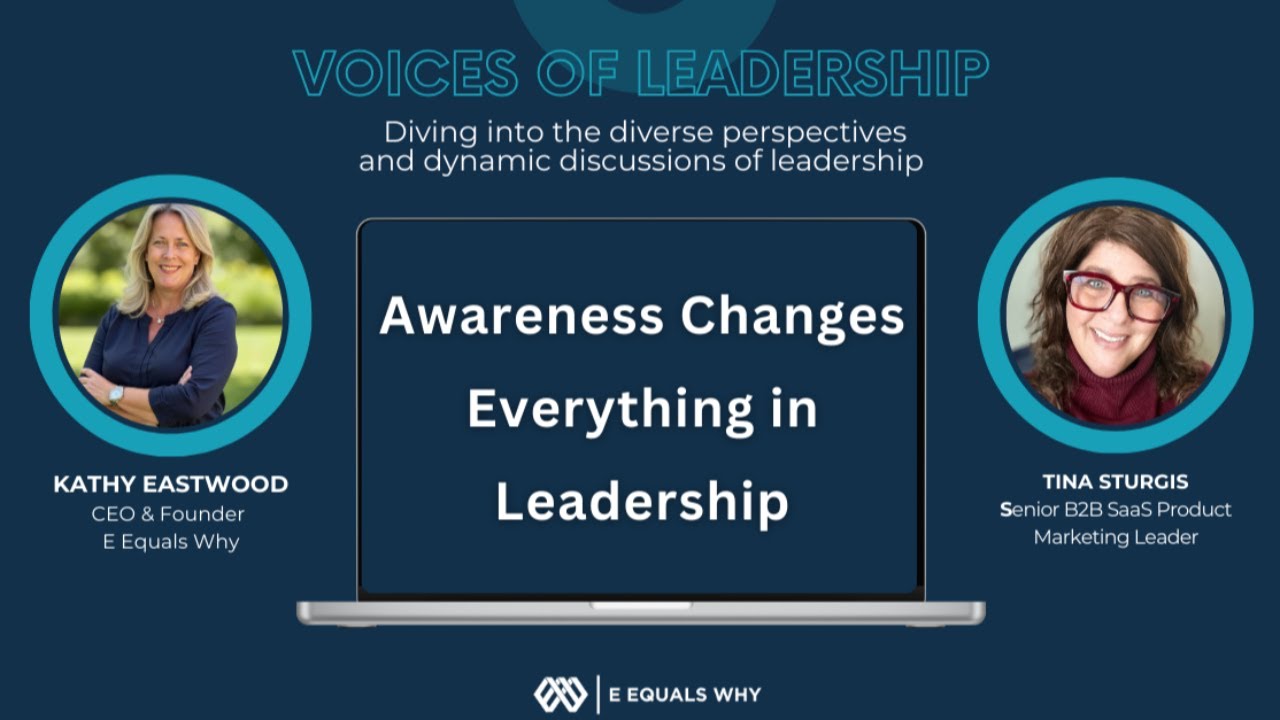 Voices of Leadership with Kathy Eastwood and Tina Sturgis