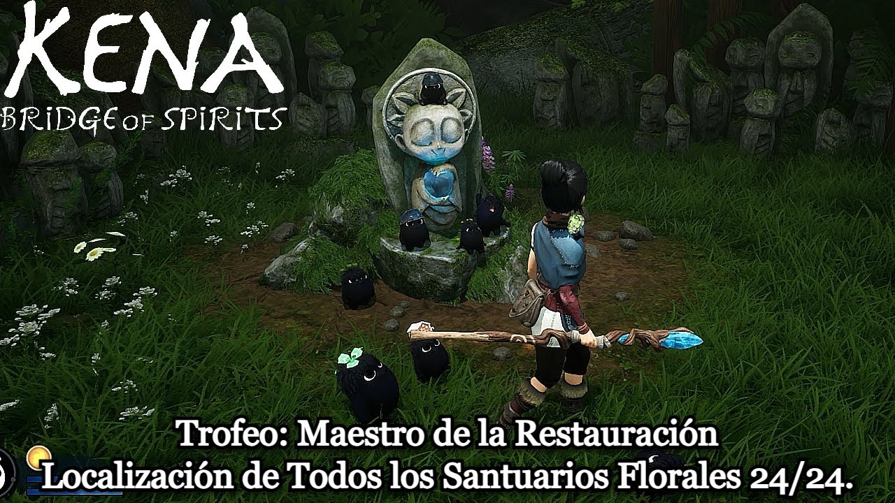 Kena | Trofeo: Maestro de la Restauración | Localización de Todos los Santuarios Florales 24/24.
