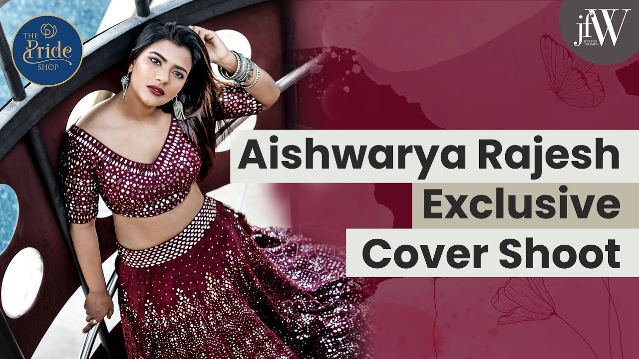 Aishwarya Rajesh Exclusive Cover Shoot | BTS | JFW Photo Shoot