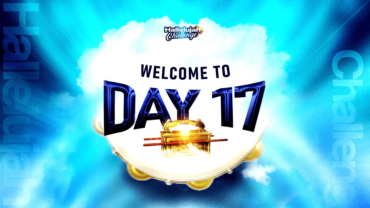 HALLELUJAH CHALLENGE || FEB 2026 || DAY 17