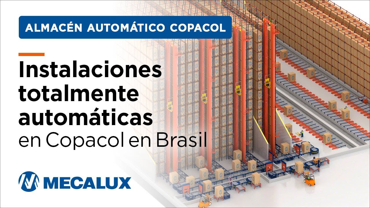 El centro de distribución de Copacol en Brasil - Logística automática