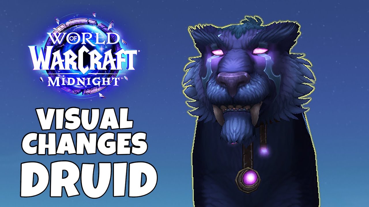 Midnight Visual Changes - Druid