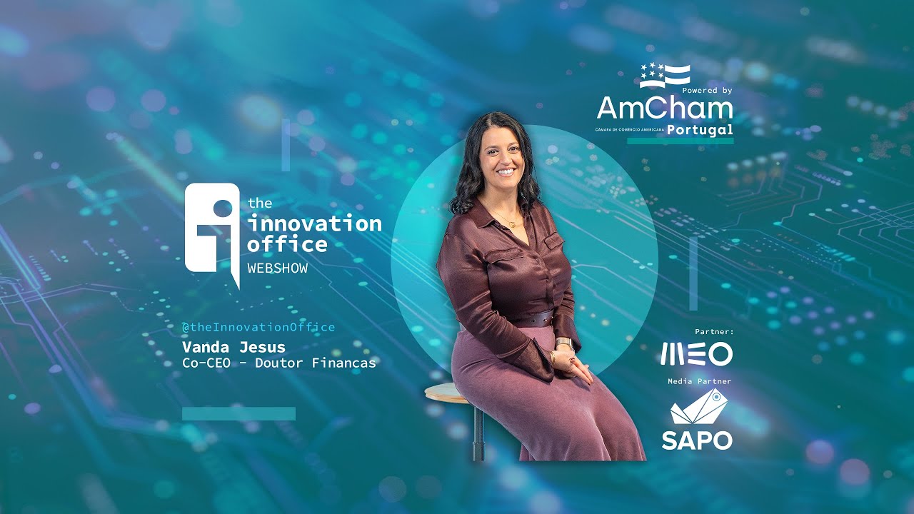 The Innovation Office - Temp.2 - Ep.18 | Vanda de Jesus