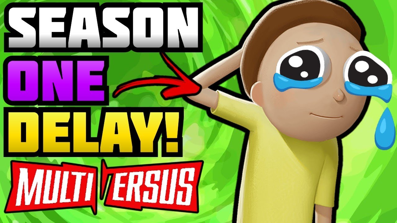 Multiversus SEASON 1 DELAYED?! - Multiversus News (Multliversus Season 1 & Morty Delayed)