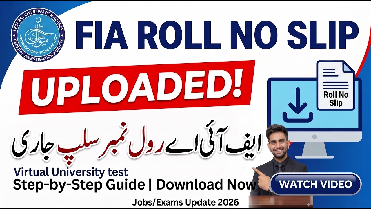 FIA Written Test Slip Uploaded 2026 | Download FIA Test Slip Step by Step | Complete Guide