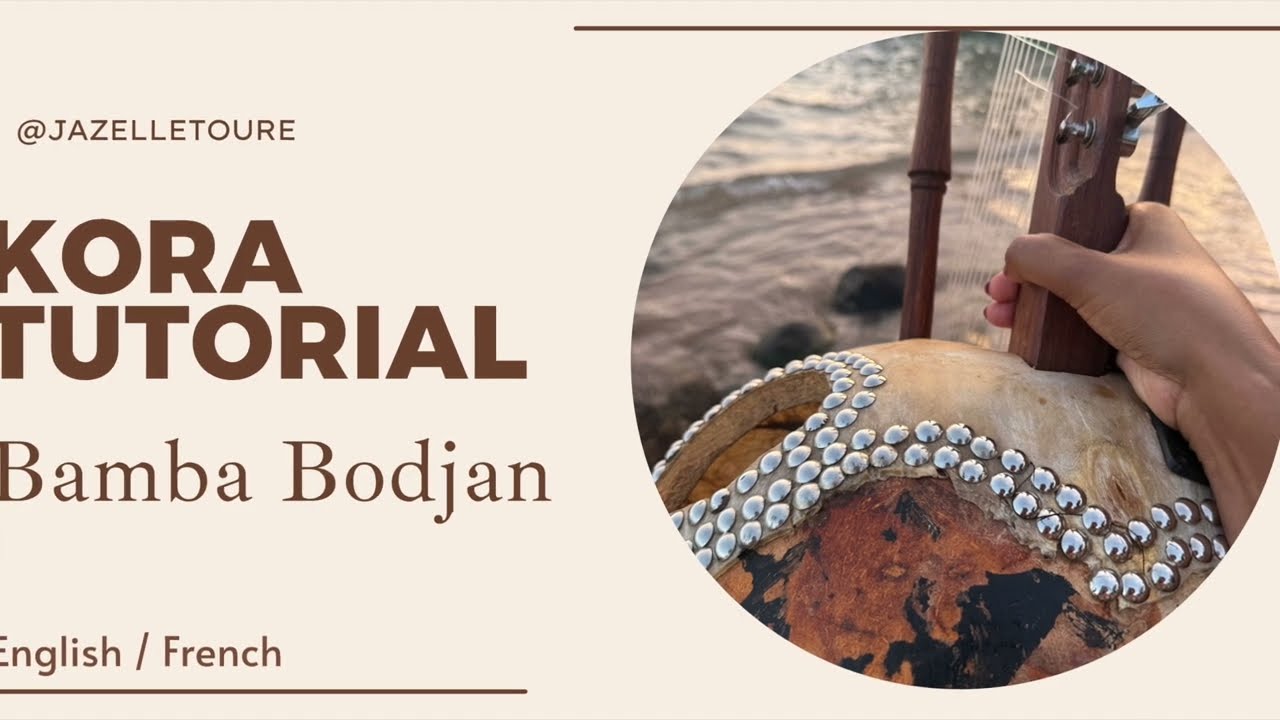 Beginner Kora Lesson: Bamba Bodjian