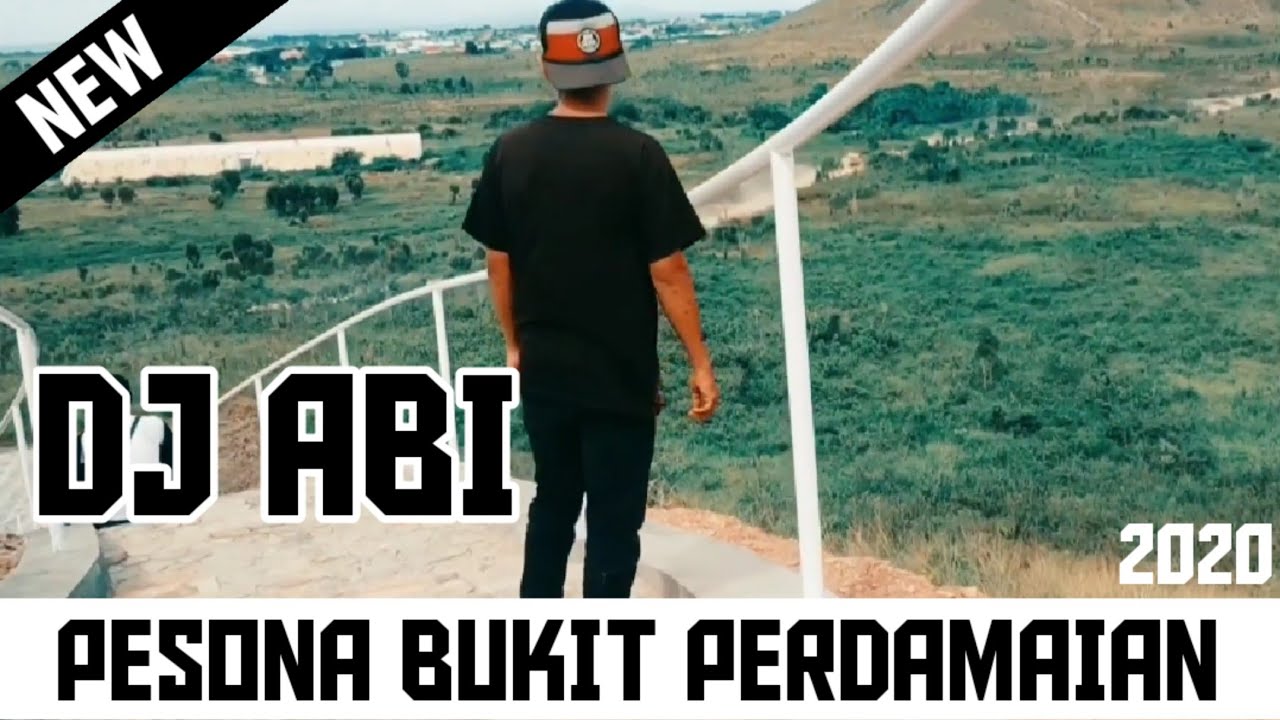 DJ ABI Pesona Bukit Perdamaian 2020 (Official Music Video)