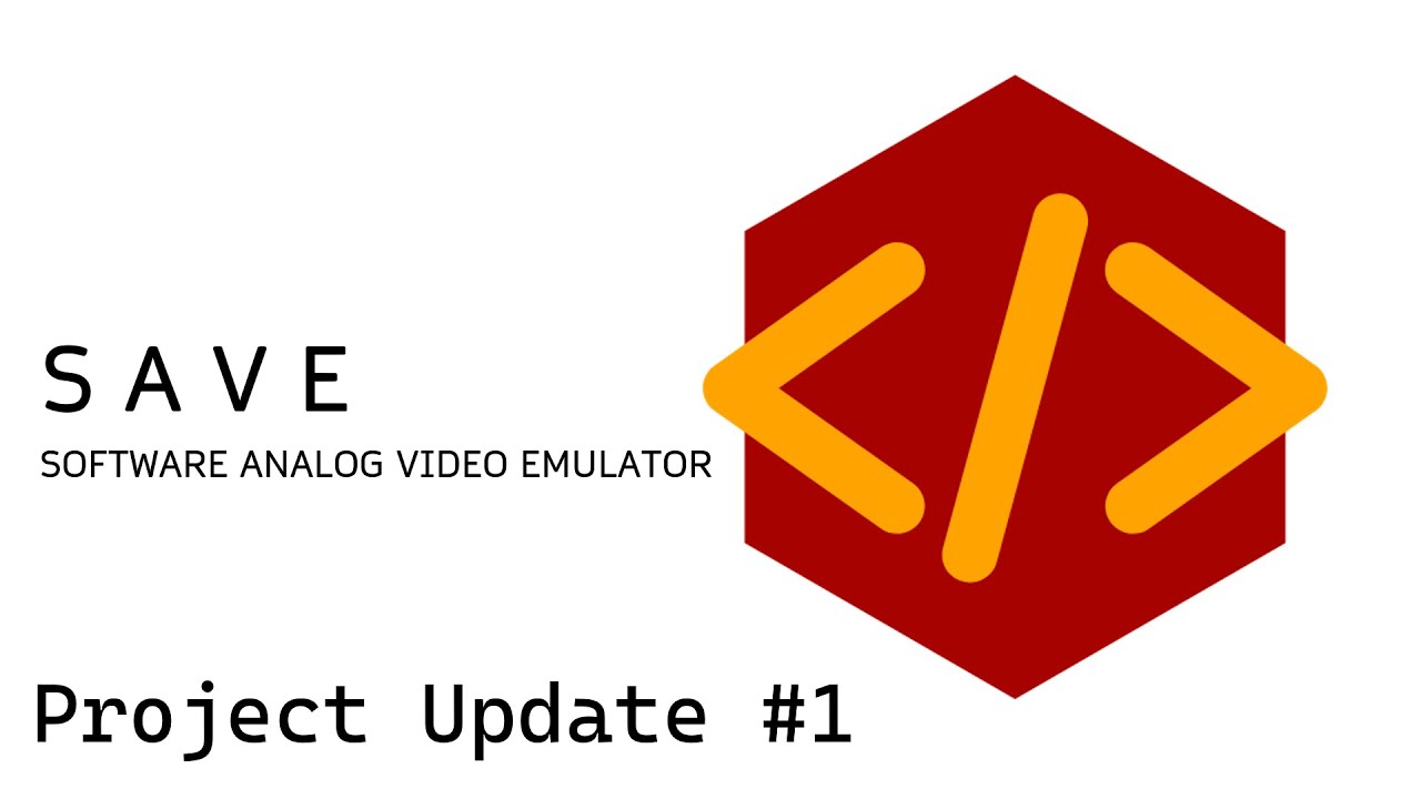 The Next Generation of SAVE (Software Analog Video Emulation) - Project Update/Demo