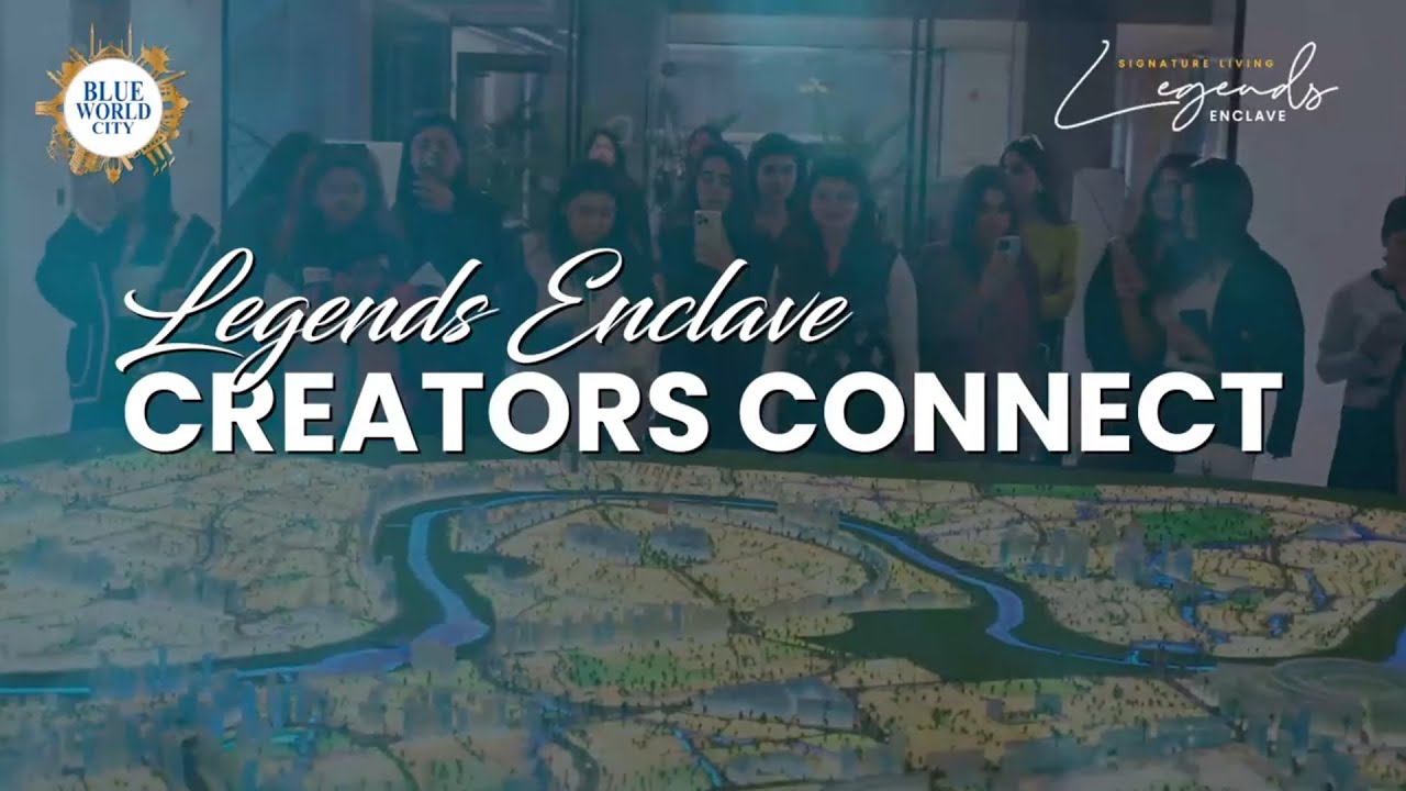 Legends Enclave Creators Connect | Islamabad
