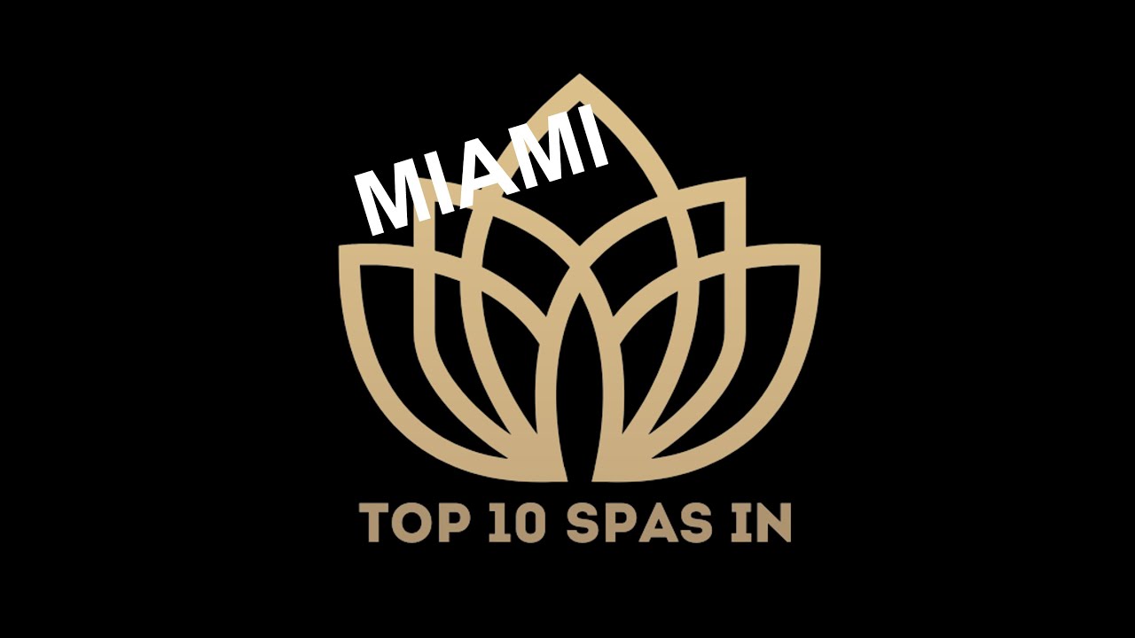 Top 10 Best SPAS in MIAMI 2023