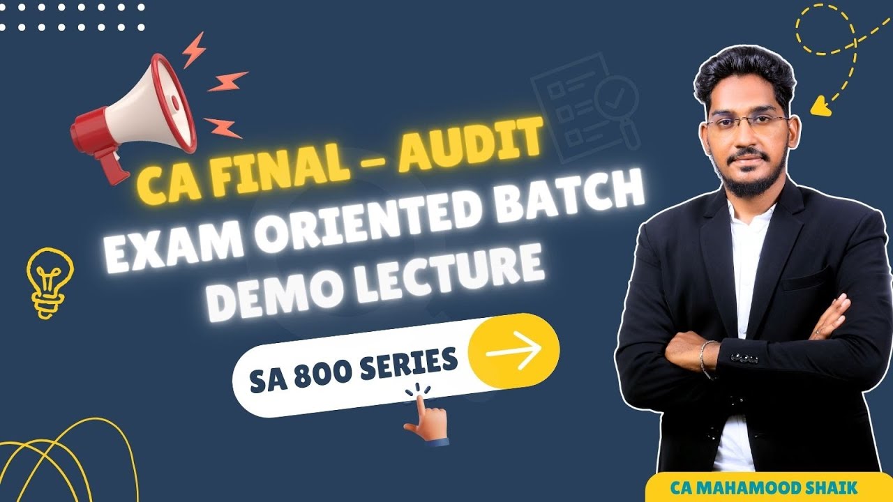 CA FINAL AUDIT| Exam oriented Batch DEMO lectures| SA 800 series | CA Mahamood Shaik