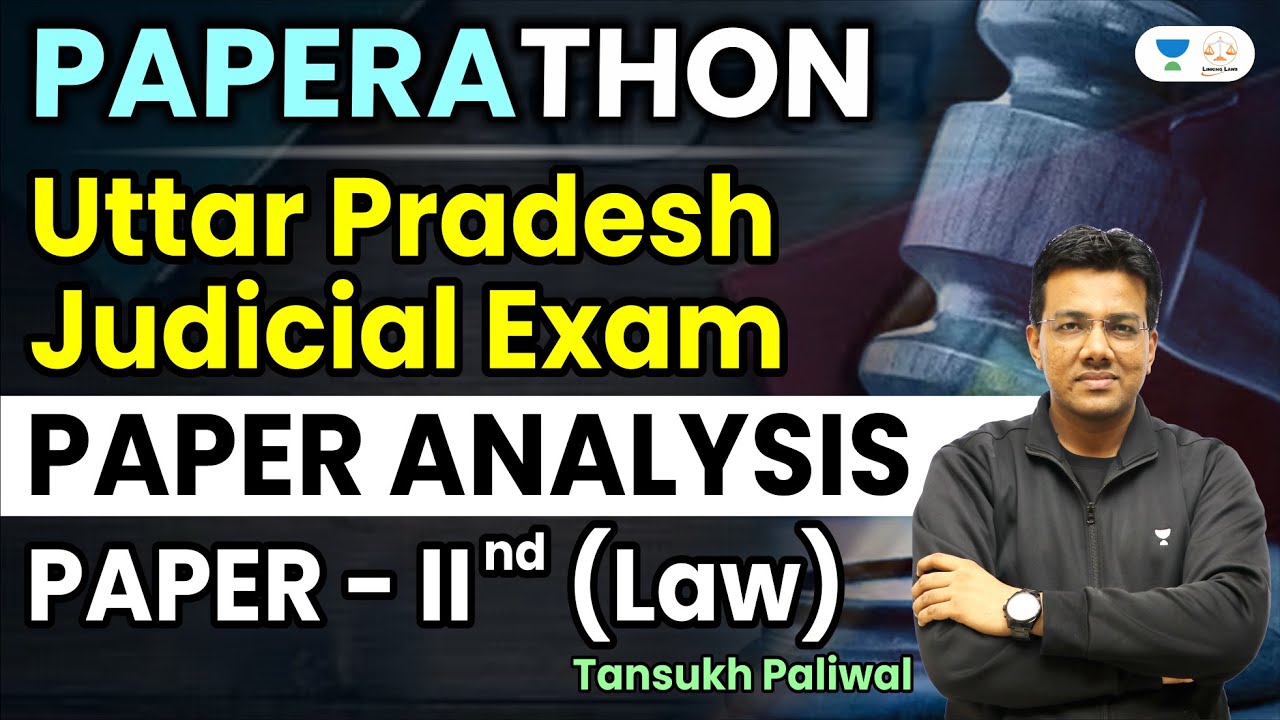 UP PCS J 2022 | Paper 2nd | Law | Paper Analysis | Tansukh Paliwal  & Anoop Upadhyay | Linking Laws