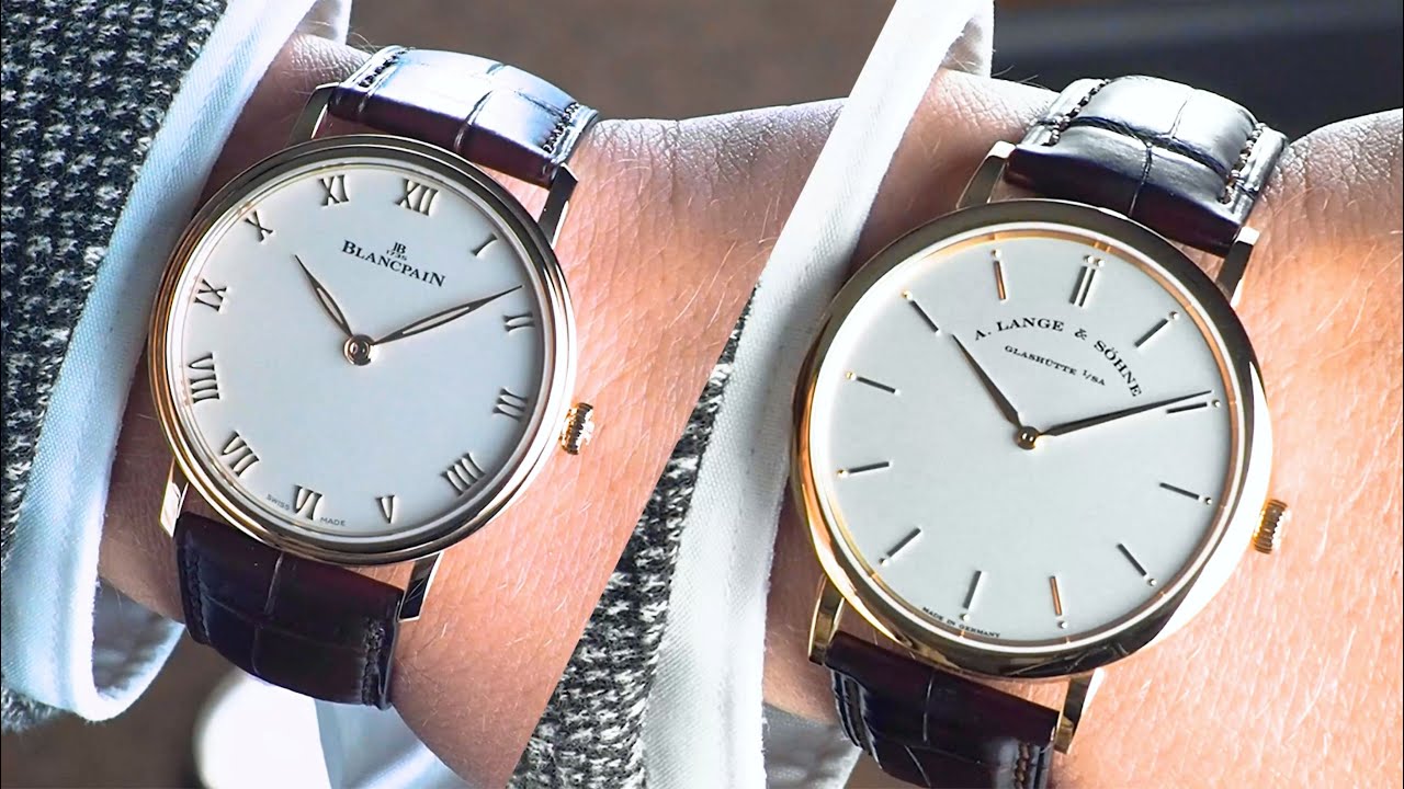 A  LANGE & SOHNE VS BLANCPAIN  ЛУЧШИЕ ЧАСЫ ГЕРМАНИИ И СТАРЕЙШАЯ МАНУФАКТУРА ШВЕЙЦАРИИ