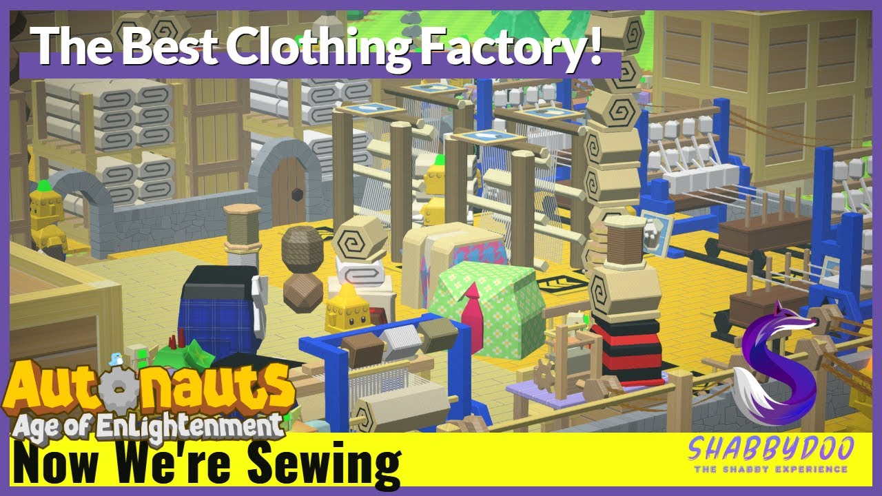 Ep. 31 | The Most PERFECT Clothing Factory You Need | Let's Play Autonauts