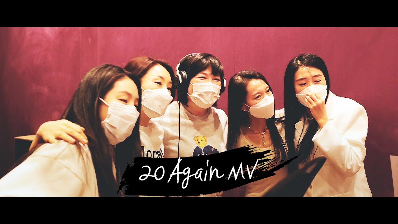 20 Again M/V [singing ver]