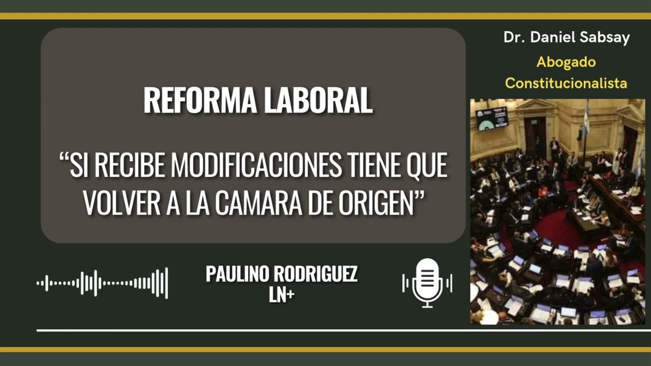 Reforma Laboral modificaciones