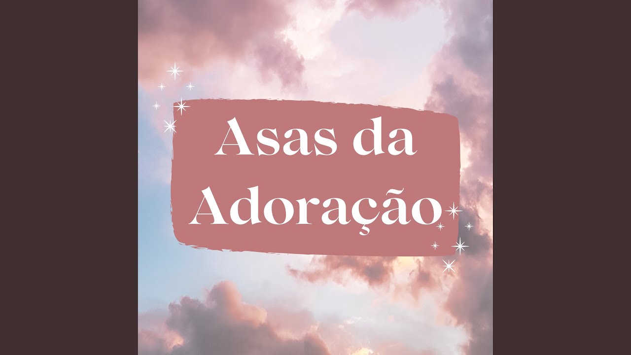 Asas da Adoração