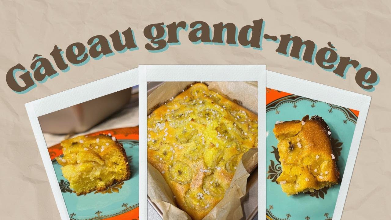 GÂTEAU GRAND-MÈRE | SoyonsKitch