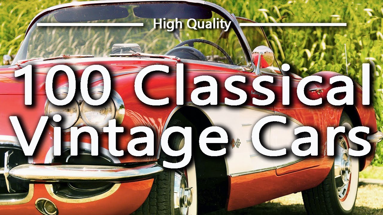 100 Classical Vintage Cars. Relaxing Jazz Music. Soothing Relaxation. Stress Relief. Study Sleep.