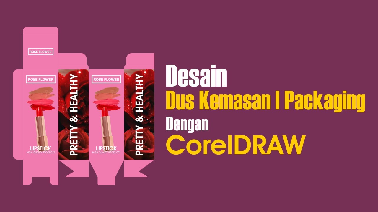 Tutorial Desain Packaging dengan CorelDRAW