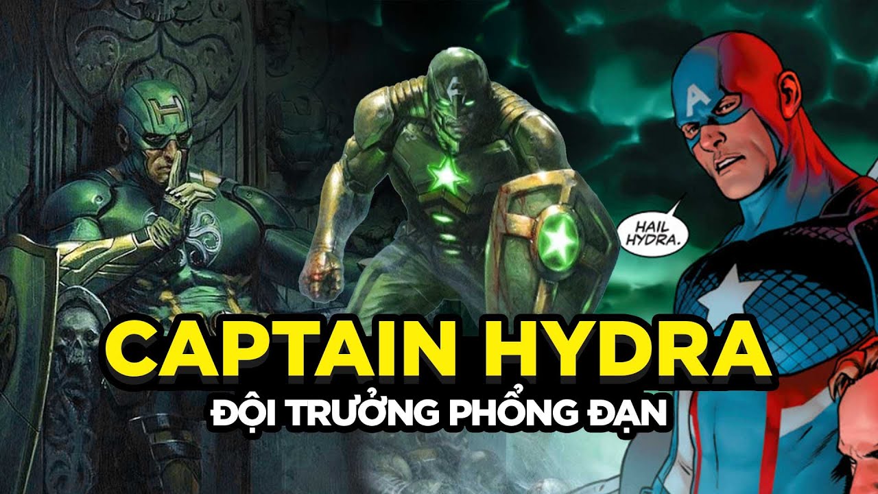 ĐÂY LÀ CAPTAIN AMERICA THƯỢNG ĐẲNG? Hồ sơ phản diện: Captain Hydra
