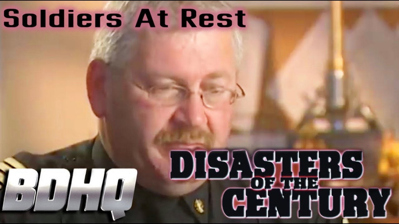 Disasters of the Century | Episode 46 | Soldiers at Rest