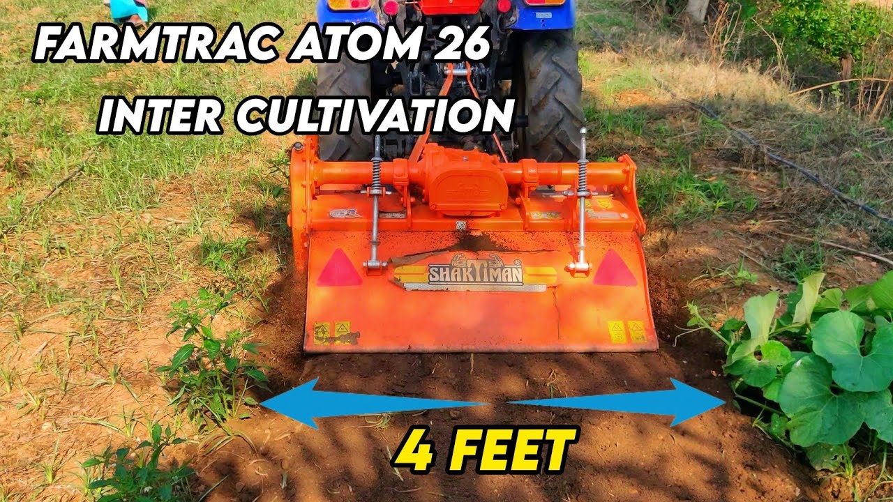 4 feet crop inter cultivation | Farmtrac atom 26 | Shaktiman atom rotavator | PTO attachment