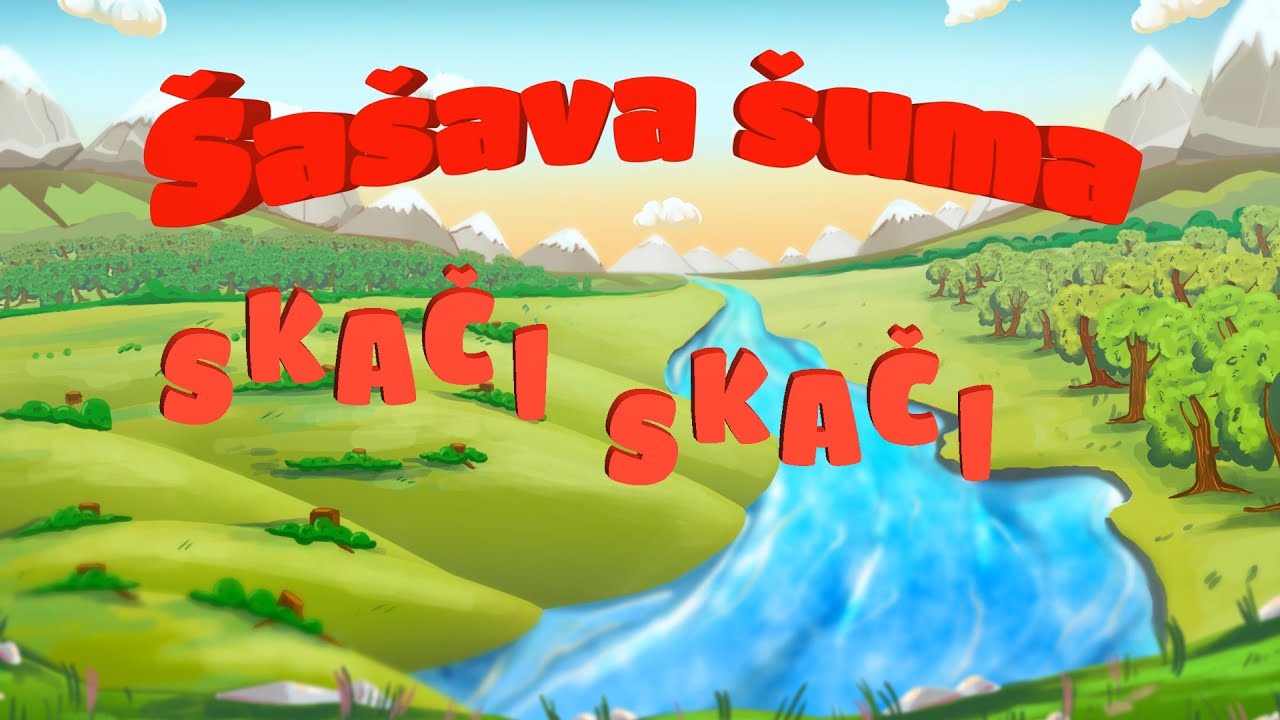 Skači Skači - &Scaron;a&scaron;ava &Scaron;uma