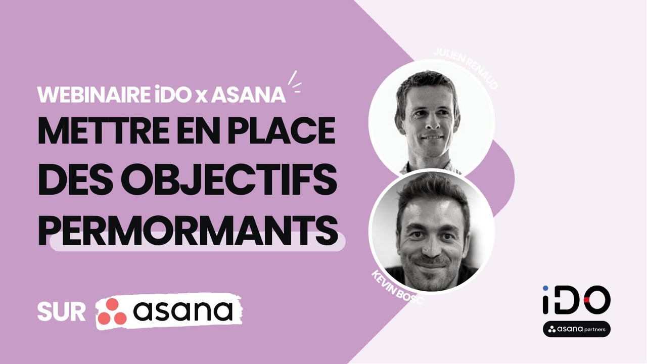 Mettre en place des objectifs performants avec Asana