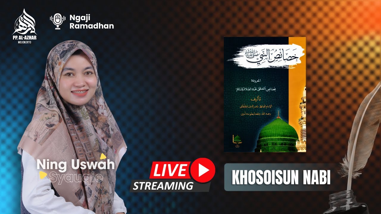 🔴LIVE!!! NGAJI KITAB KHOSOISUN NABI | Ning Uswah Syauqie