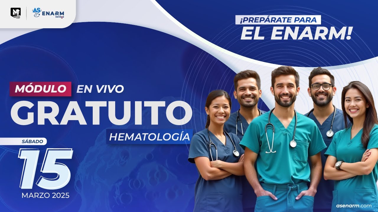 Domina la Hematología: Prepárate para el ENARM con Éxito