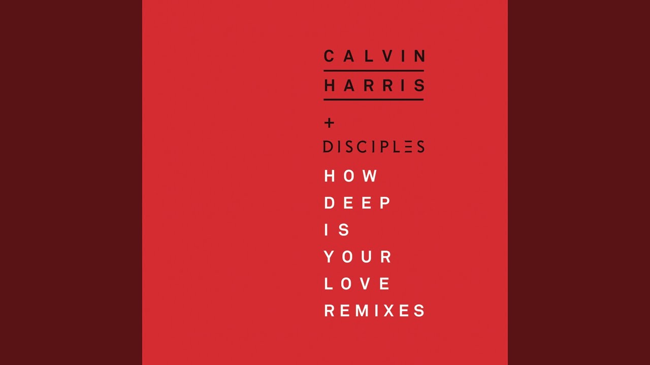 How Deep Is Your Love (Disciples & Unorthodox Remix)