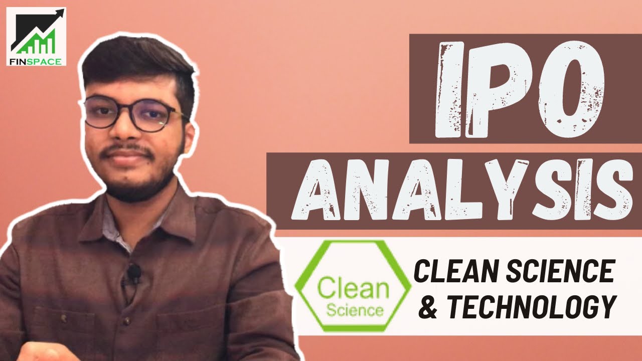 Clean Science and Technology IPO Analysis | Clean Science and Technology IPO Review | IPO 2021