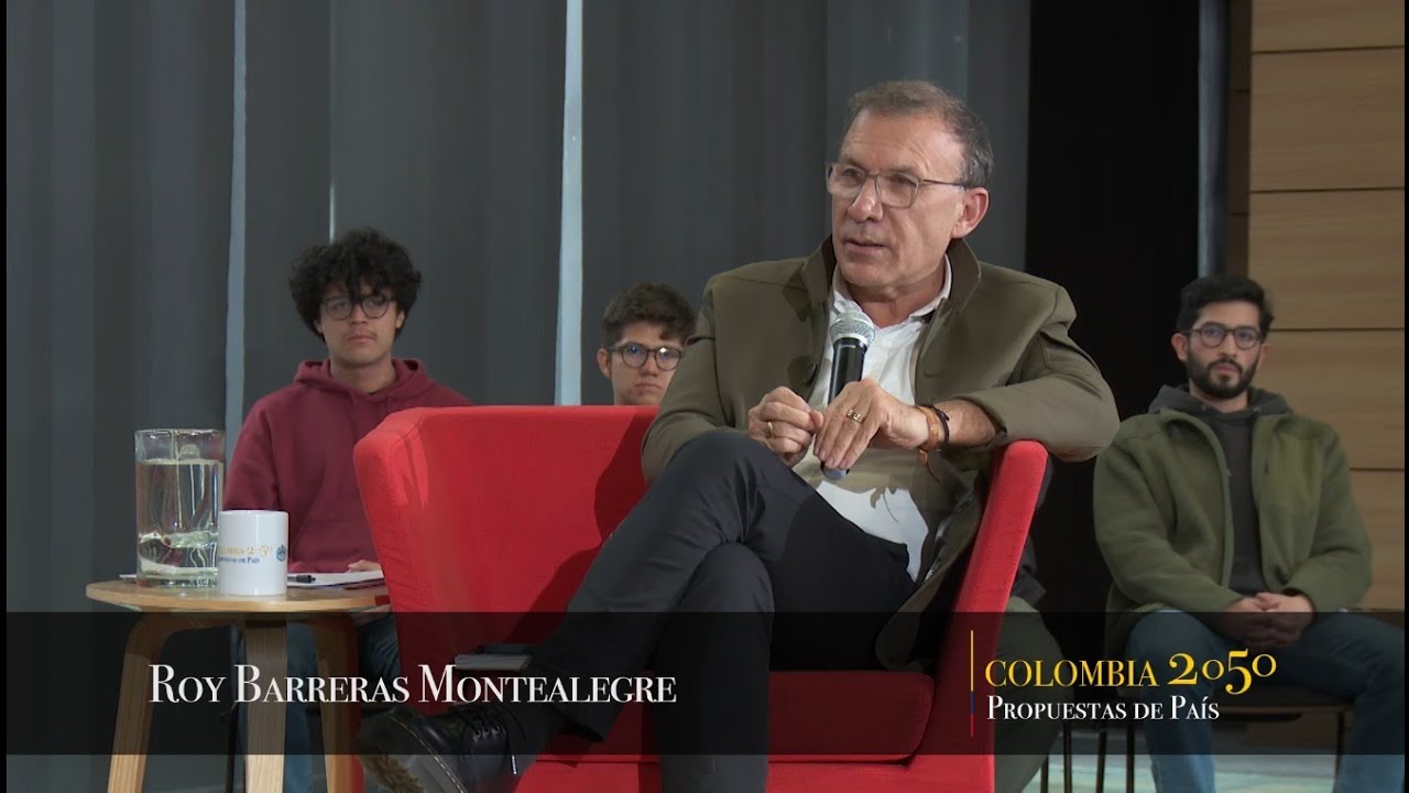 #Colombia2050 | Conversación con Roy Barreras
