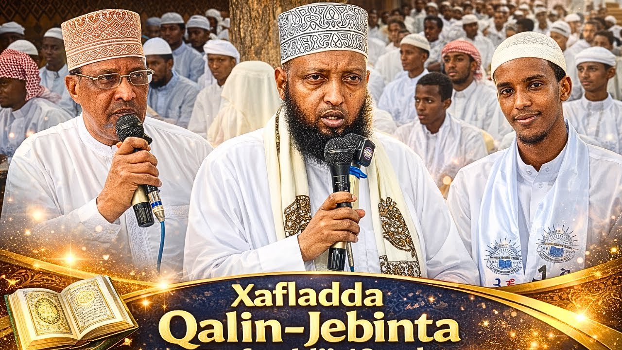 Xafladda Qalin-Jebinta Ee Madrasada Najah Garissa