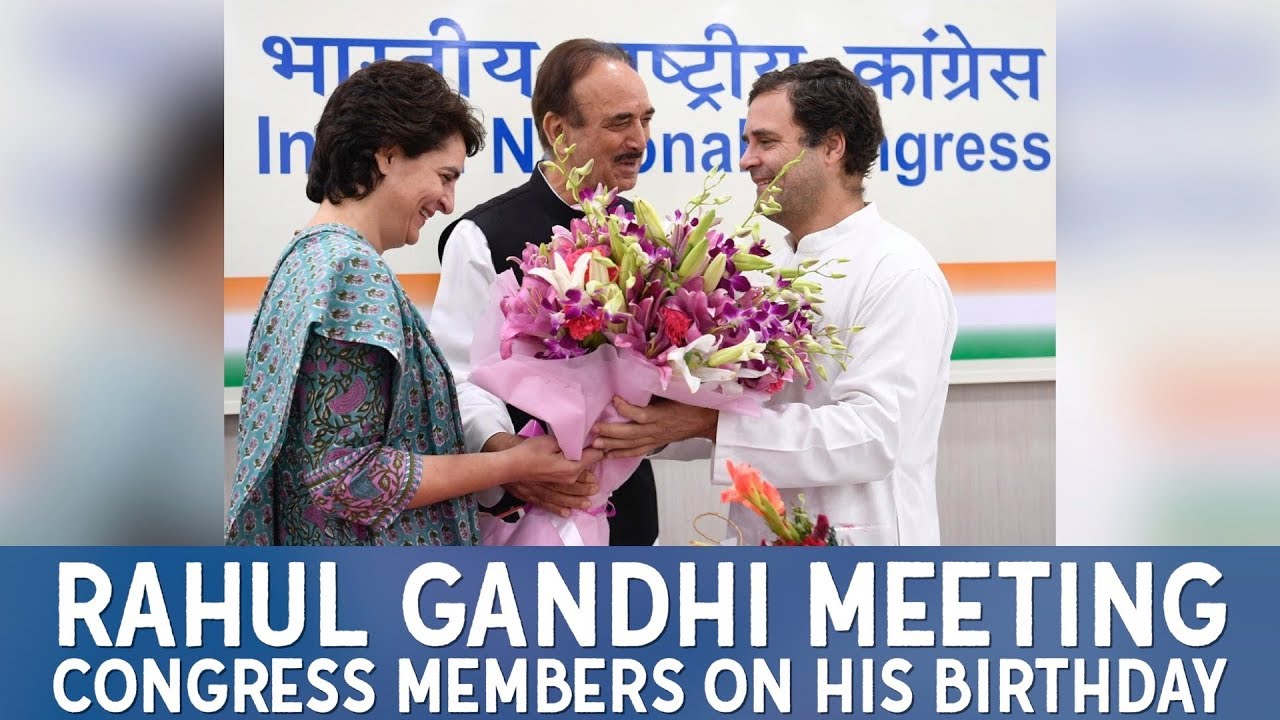 Congress President Rahul Gandhi is greeted at AICC headquarters on his birthday