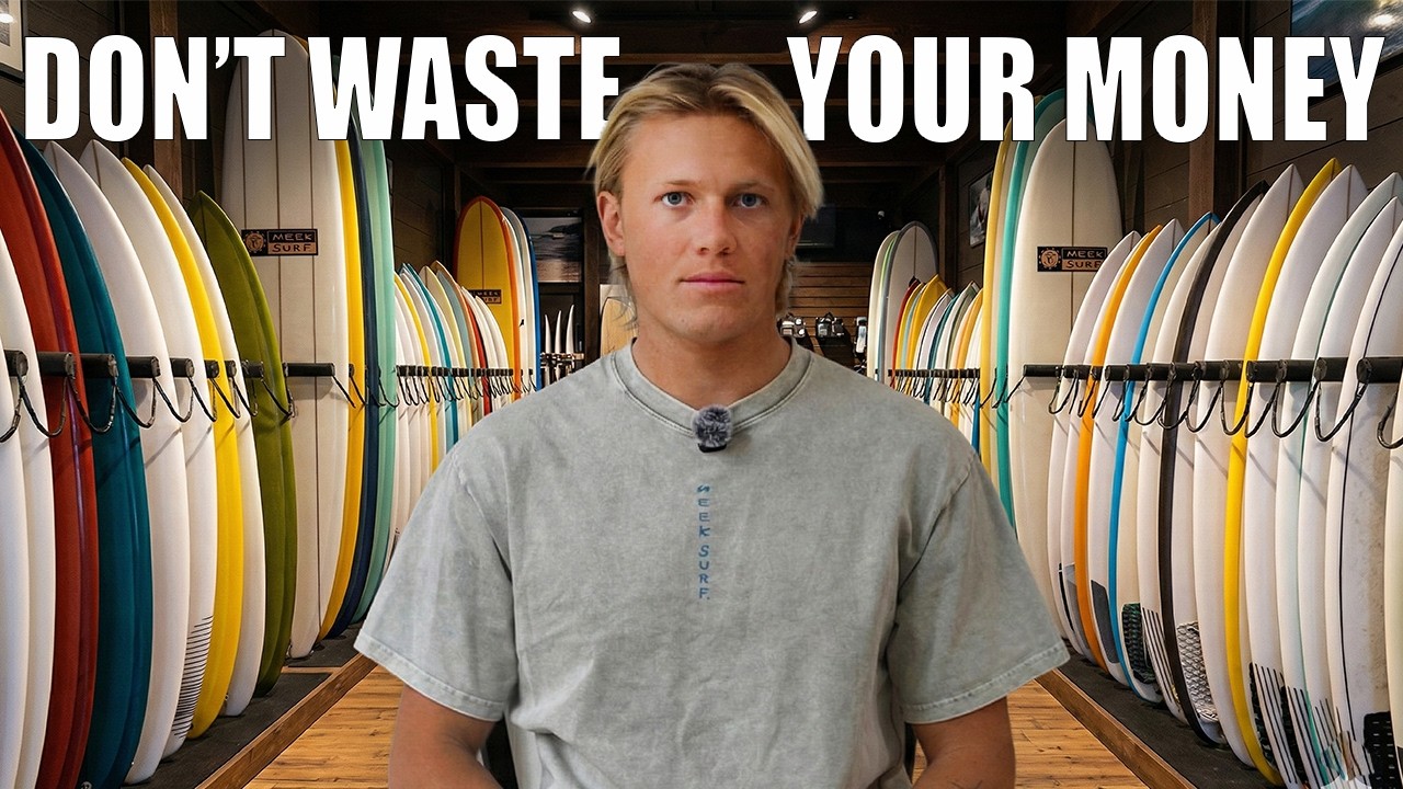 Watch This Before You Buy A Surfboard In 2026