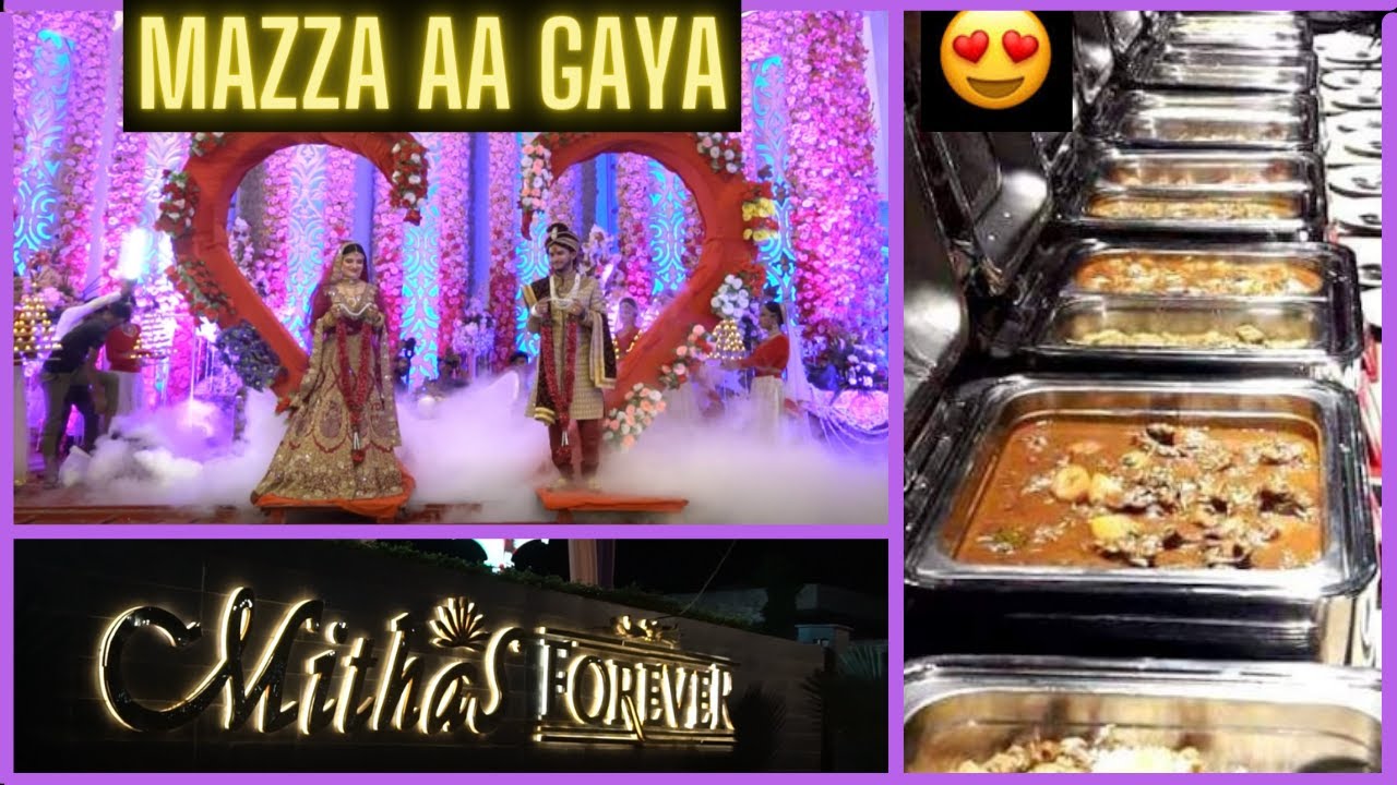 Largest Wedding Buffet Ever !! 😋🍲 | Indian Wedding | Mithas forever faridabad 👌👌 | Wedding video