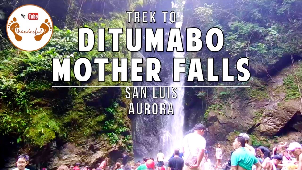 Trek to Ditumabo Mother Falls | San Luis, Aurora | Philippines | We.Are.Wanderful