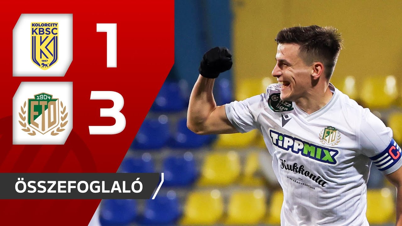 Kolorcity Kazincbarcika SC &ndash; ETO FC 1&ndash;3 | &ouml;sszefoglal&oacute;