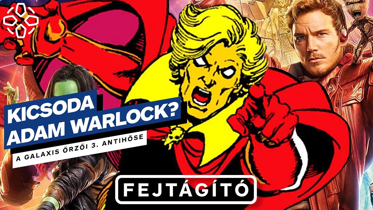 Kicsoda Adam Warlock, A galaxis őrzői vol. 3. antihőse?