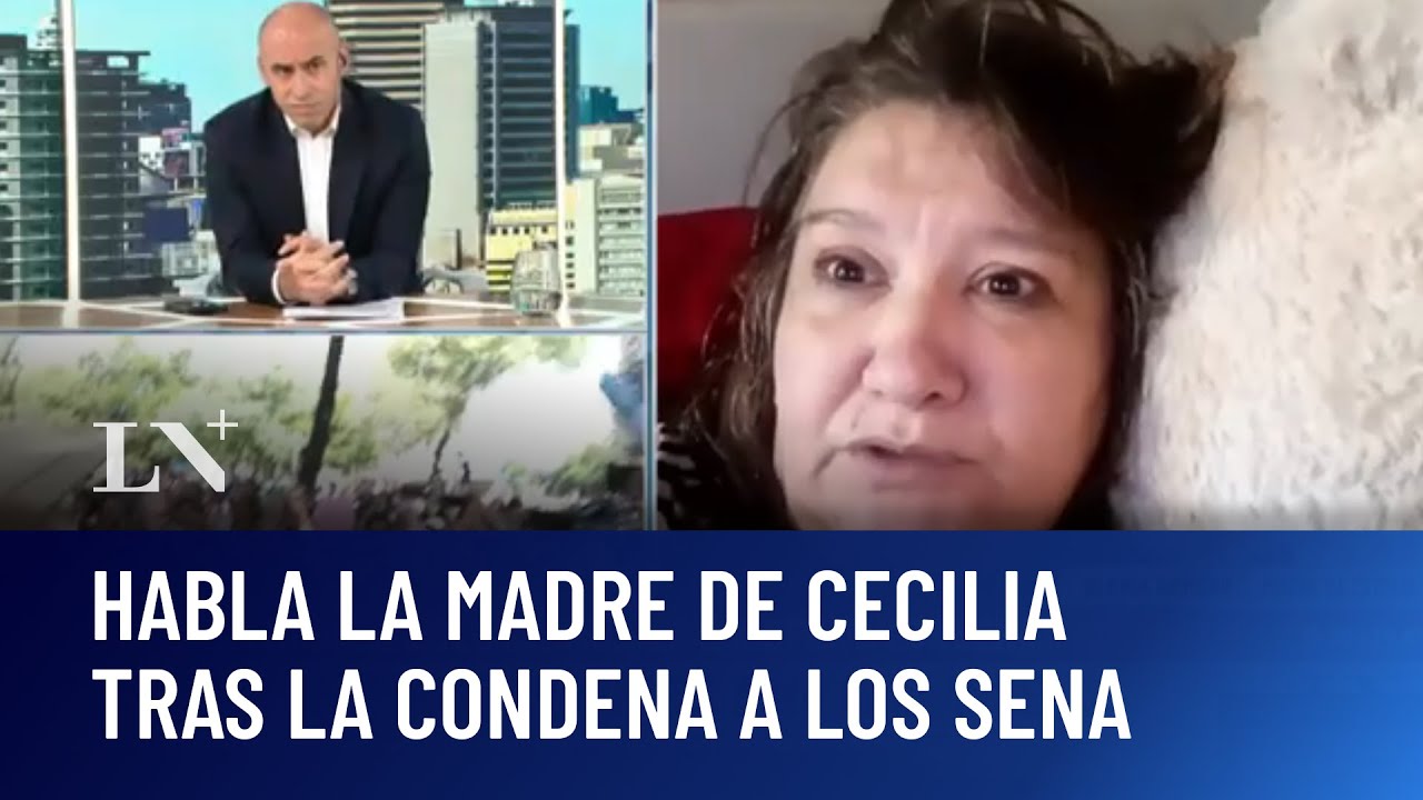 Habla la madre de Cecilia tras la condena a los Sena