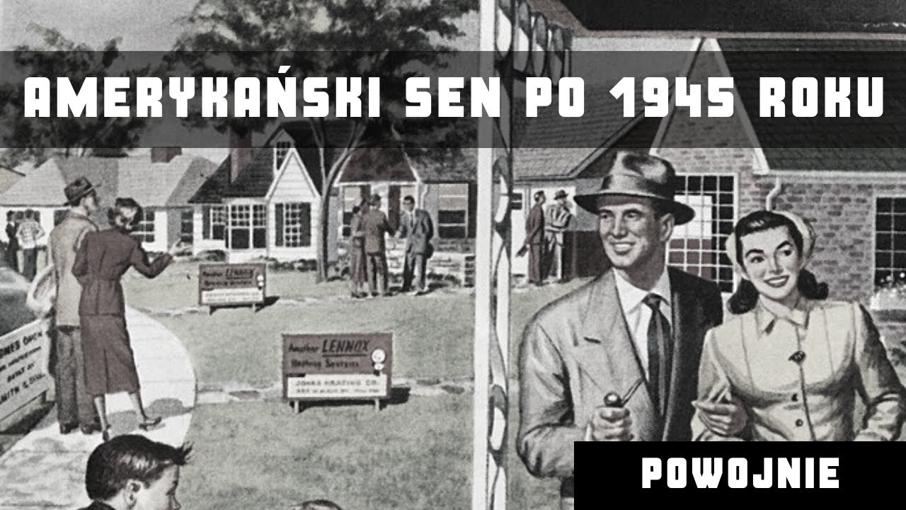 HISTORIA XX WIEKU: USA tuż po 1945 roku. Jak Amerykanie zbudowali największą gospodarkę świata ?