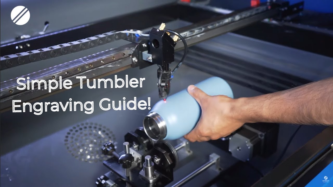 Laser Engraving Tumblers with a CO2 Laser Engraver & LightBurn - Project Walkthrough - OMTech Laser