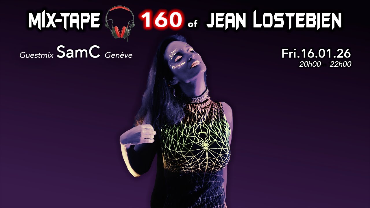 MixTape 160 - Guestmix SamC - Pt1